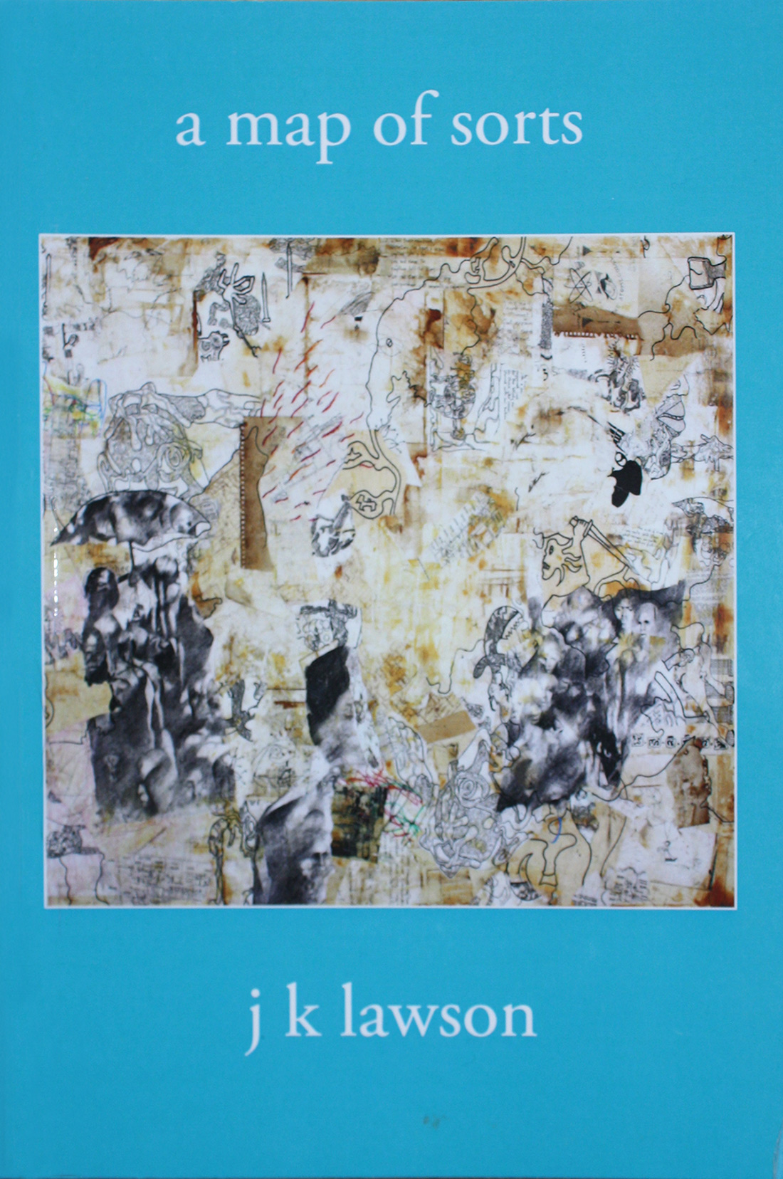 a-map-of-sorts-cover_John-K-Lawson Silas Hogan—Big Hearted Man